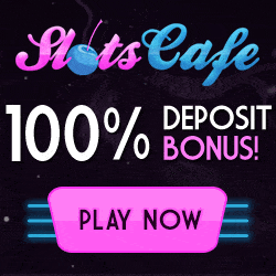 Slots Cafe Casino